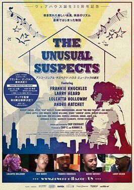 Фильм The UnUsual Suspects: Once Upon a Time in House Music.