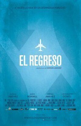 El regreso - лучший фильм в фильмографии Николас Вонг