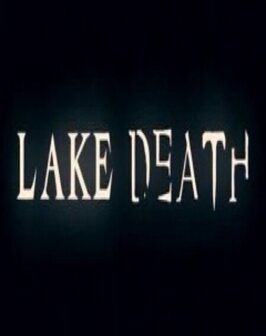 Lake Death - лучший фильм в фильмографии Шерил Сэндс