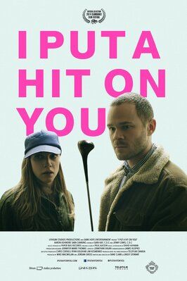 I Put a Hit on You из фильмографии Дэнни Смит в главной роли.