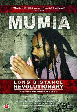 Mumia: Long Distance Revolutionary - лучший фильм в фильмографии Рубин Картер