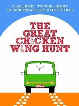 Фильм The Great Chicken Wing Hunt.