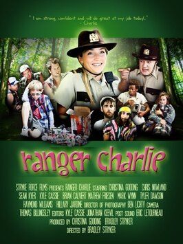 Ranger Charlie из фильмографии Брэдли Страйкер в главной роли.