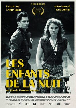 Les enfants de la nuit из фильмографии Адель Энель в главной роли.