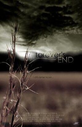 Forever's End - лучший фильм в фильмографии Дуглас Эдвард