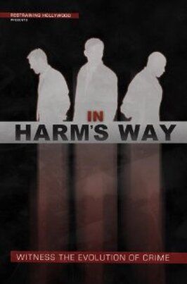 In Harm's Way из фильмографии Сара Френч в главной роли.