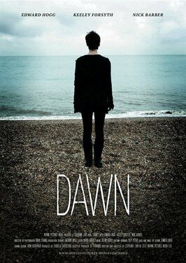 Dawn из фильмографии Эдвард Хогг в главной роли.