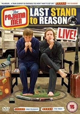 Фильм The Pajama Men: Last Stand to Reason.