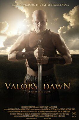 Фильм Valor's Dawn.