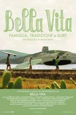 Фильм Bella Vita.