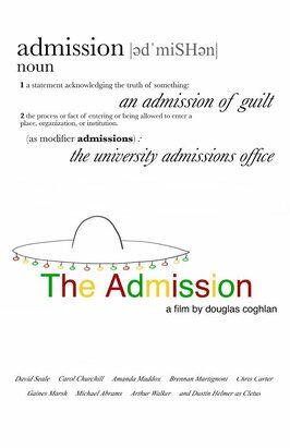 Фильм The Admission.