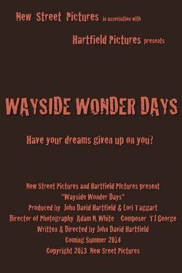 Wayside Wonder Days из фильмографии Кара Делизиа в главной роли.