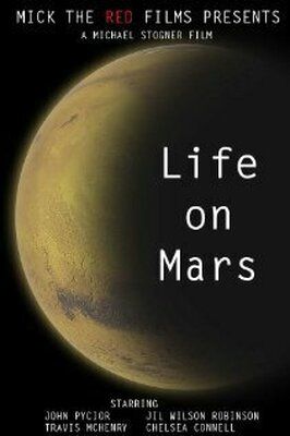 Life on Mars - лучший фильм в фильмографии John Pycior