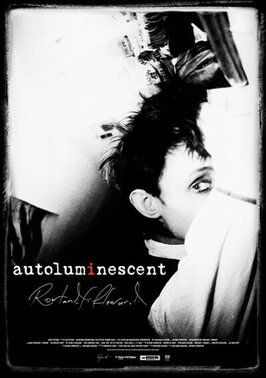 Autoluminescent: Rowland S. Howard - лучший фильм в фильмографии Гэвин Фрайдей