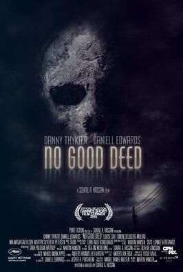 No Good Deed - лучший фильм в фильмографии Дэниелл Эдвардс