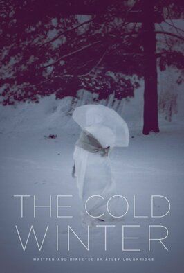 The Cold Winter - лучший фильм в фильмографии Bradley Buehring