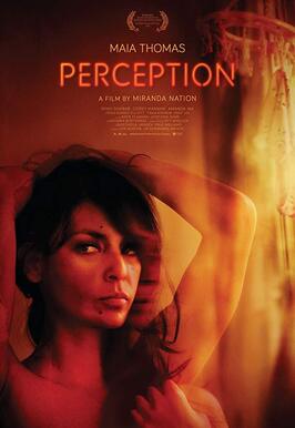 Perception из фильмографии Аманда Ма в главной роли.