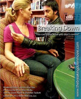 Фильм The Breaking Down.