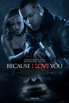 Because I Love You - лучший фильм в фильмографии Эстер Бакстер