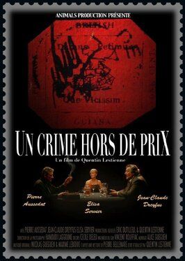 Un crime hors de prix из фильмографии Жан-Клод Дрейфус в главной роли.