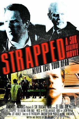 Strapped из фильмографии Джо Фарина в главной роли.