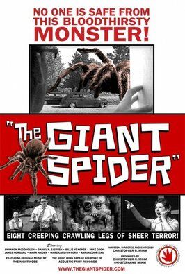 The Giant Spider - лучший фильм в фильмографии Майкл Дж. Кайзер