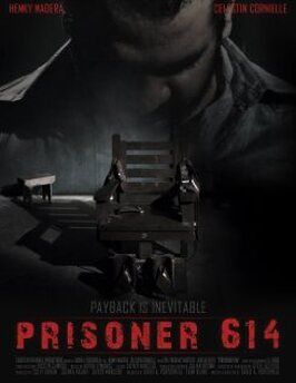 Фильм Prisoner 614.