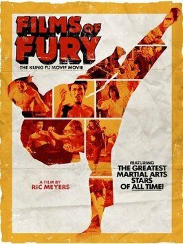 Films of Fury: The Kung Fu Movie Movie - лучший фильм в фильмографии Эндрю Корви