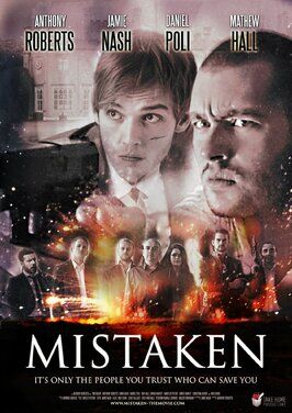 Mistaken - лучший фильм в фильмографии Доминик Хаузер