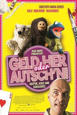 Geld her oder Autsch'n! из фильмографии Штефан Барт в главной роли.