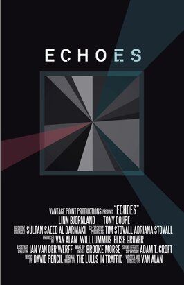 Фильм Echoes.