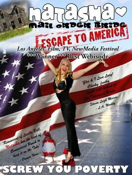 Natasha Mail Order Bride Escape to America из фильмографии Эрик Гейбл в главной роли.