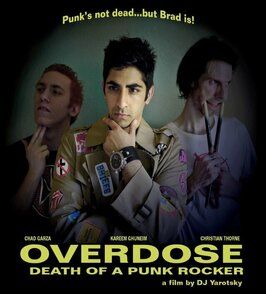 Overdose: Death of a Punk Rocker из фильмографии Каси Джеймс в главной роли.