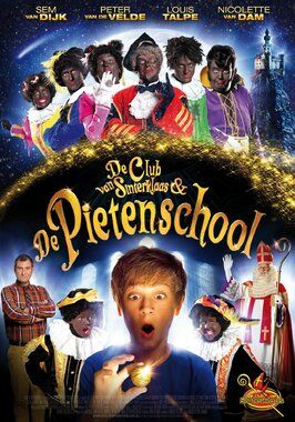 Фильм De club van Sinterklaas & de Pietenschool.