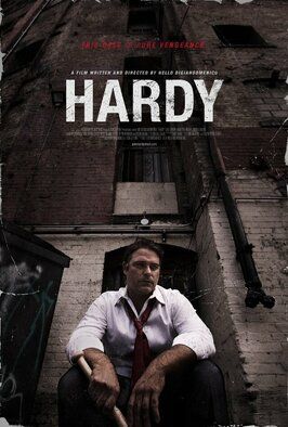 Hardy - лучший фильм в фильмографии Bryan Harnden