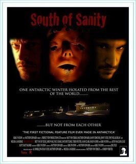 Фильм South of Sanity.