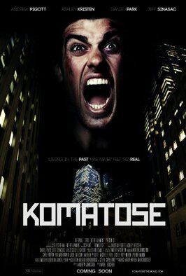 Komatose - лучший фильм в фильмографии Джош Уилсон