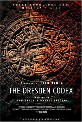 The Dresden Codex из фильмографии Скотт Чарльз Стюарт в главной роли.