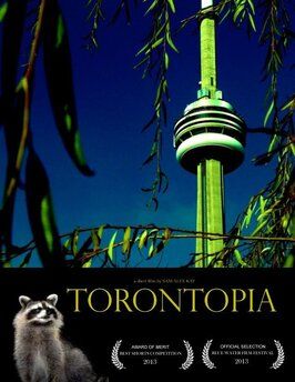 Фильм Torontopia.