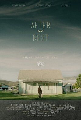 Фильм After We Rest.