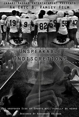 Unspeakable Indiscretions - лучший фильм в фильмографии Майк МакКанн