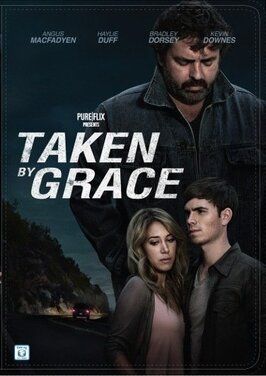 Taken by Grace - лучший фильм в фильмографии Даниэль Утмер