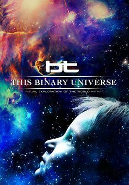 This Binary Universe из фильмографии Брайан Трансо в главной роли.