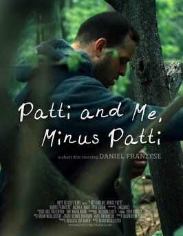 Patti and Me, Minus Patti - лучший фильм в фильмографии Robert Cammisa