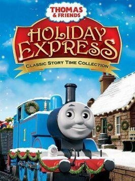 Фильм Thomas & Friends: Holiday Express.