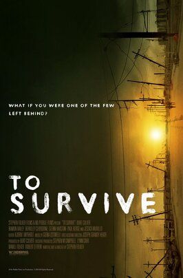 To Survive - лучший фильм в фильмографии Jim Plovanich