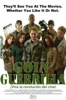 Goin' Guerrilla - лучший фильм в фильмографии Хезер дель Рио