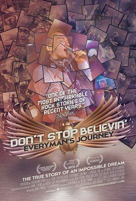 Фильм Don't Stop Believin': Everyman's Journey.