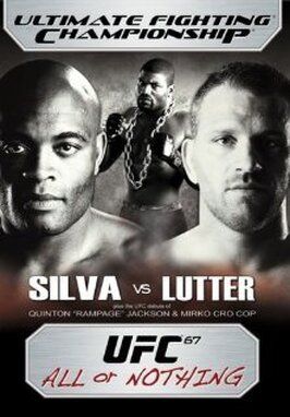 UFC 67: All or Nothing - лучший фильм в фильмографии Терри Мартин