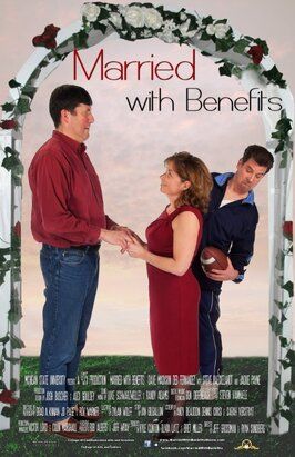 Married with Benefits - лучший фильм в фильмографии Райан Сандберг